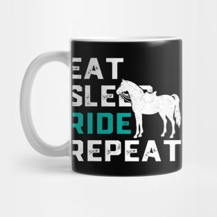 Eat Sleep Ride Horses Repeat Horseback Riding Mug